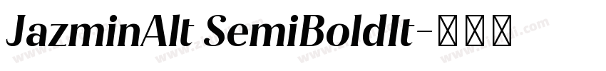 JazminAlt SemiBoldIt字体转换